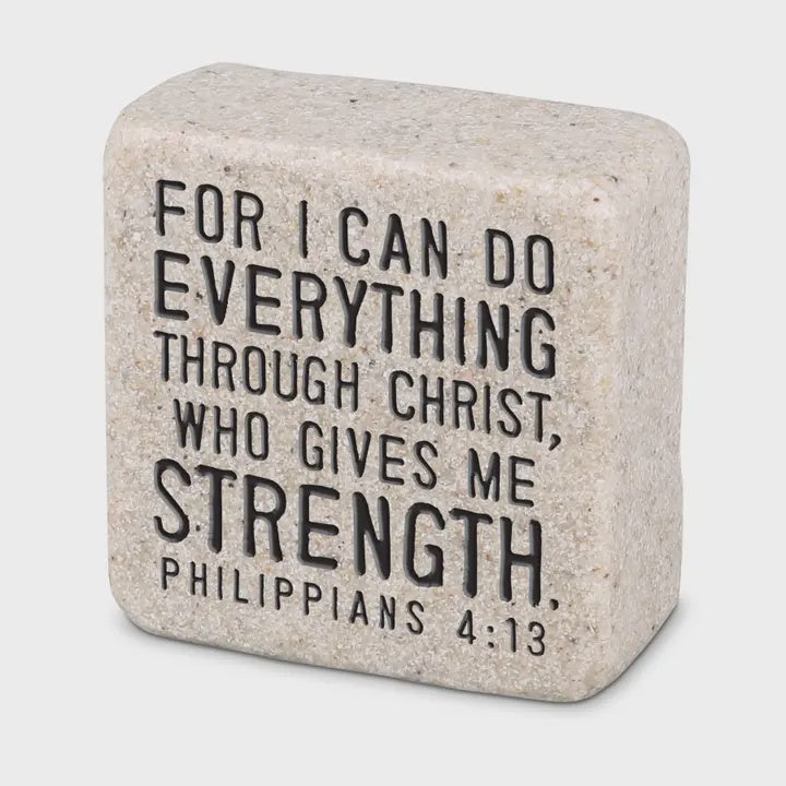 Everything Through Christ Scripture Stone